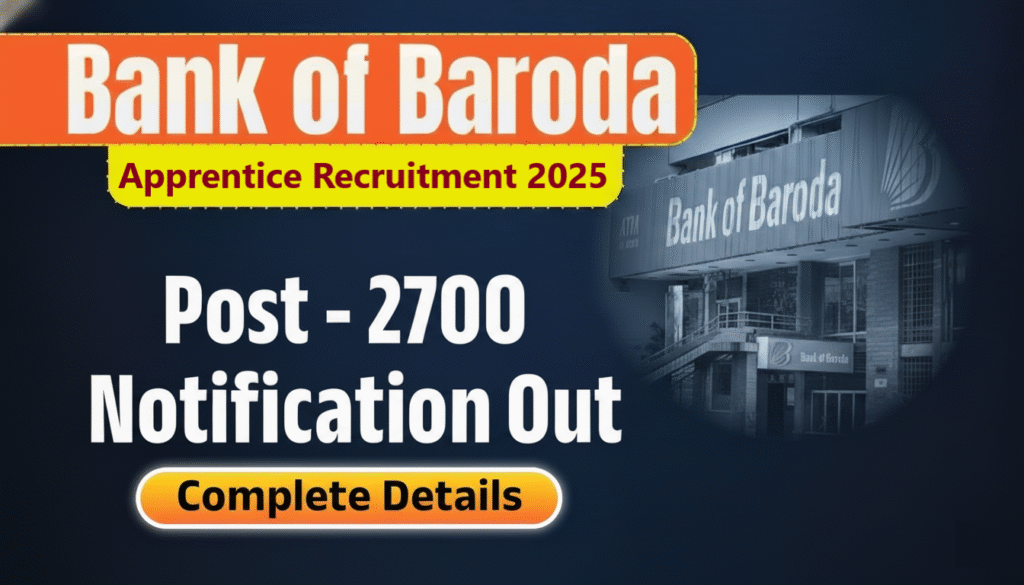 Apply now Bank of Baroda Apprentice Recruitment 2025