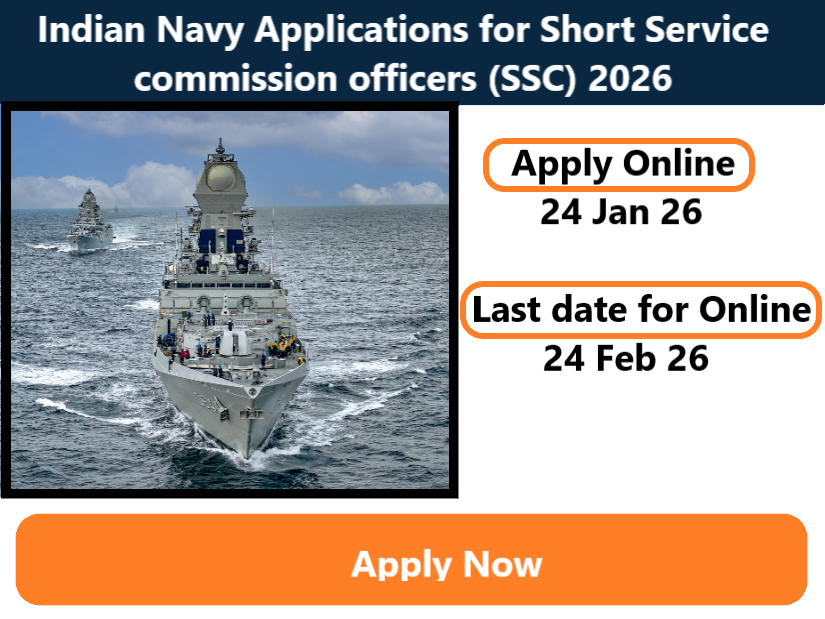 Indian Navy Applications for Short Service commission officers (SSC) 2026